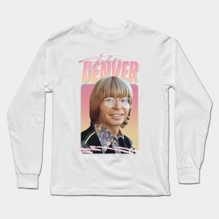 John Denver -  Retro Style Fan Artwork Long Sleeve T-Shirt